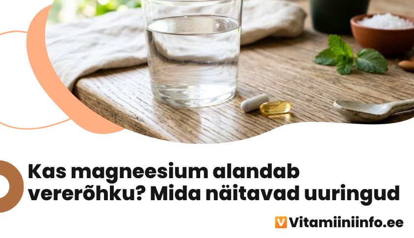Magneesiumi ja D-vitamiini kapslid koos klaasi veega