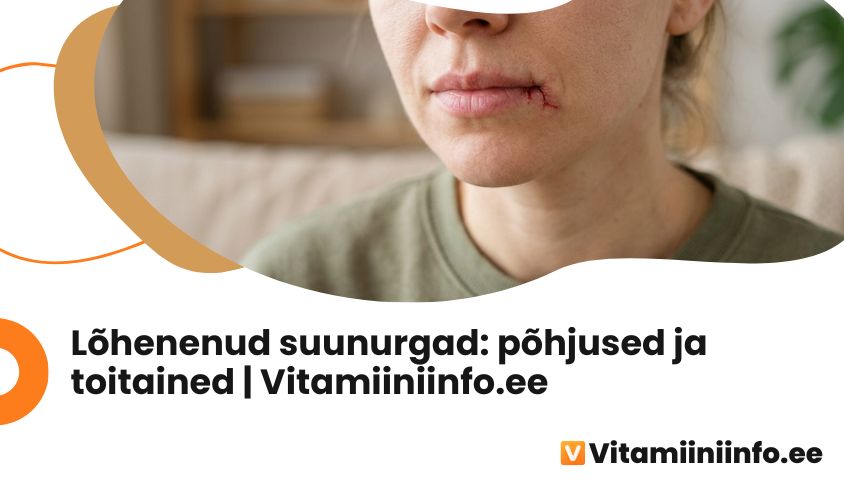 Lõhenenud suunurgad ja nende põhjused
