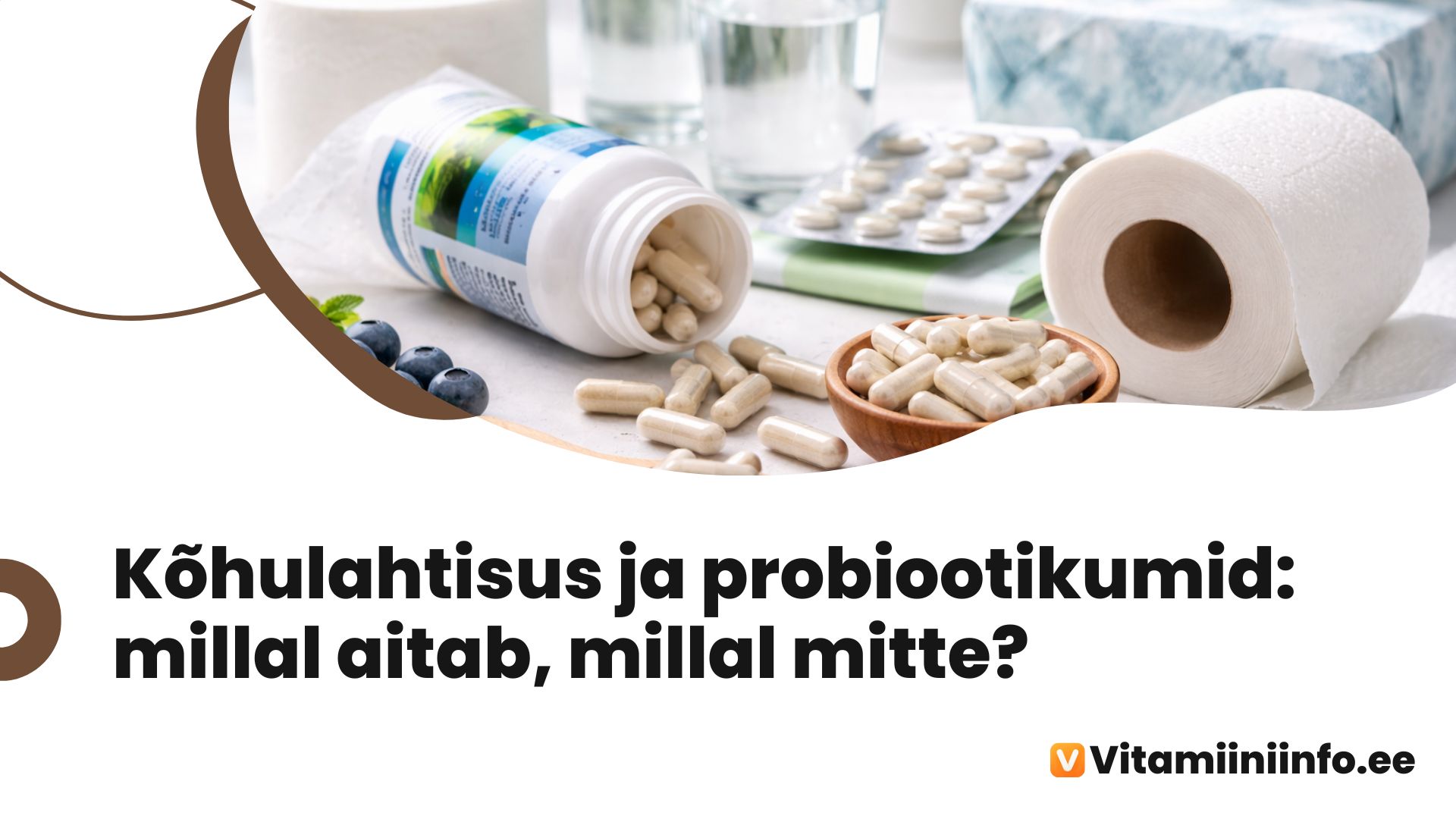 Probiootikumide kapslid kõhulahtisuse vastu laual