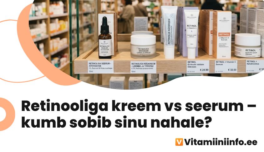 Retinooliga seerum ja näokreem apteegi riiulil