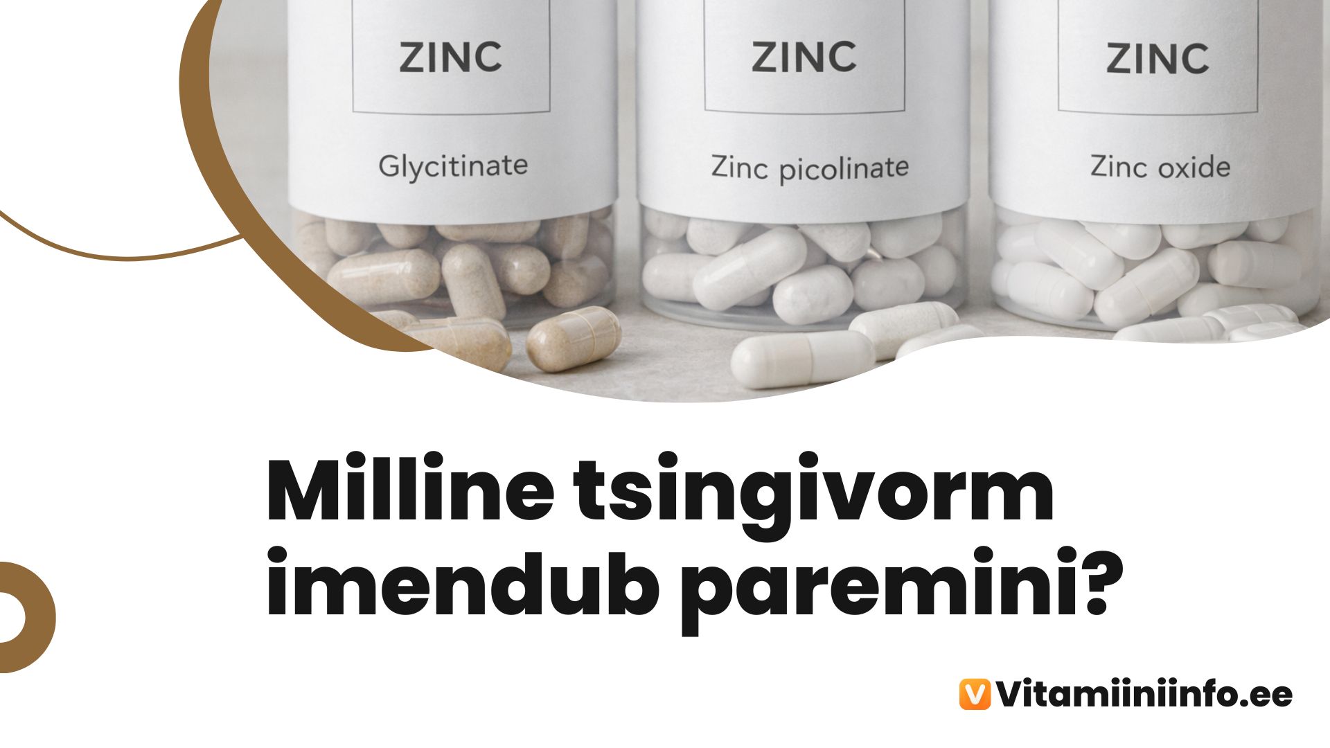 Tsingi toidulisandite erinevad vormid – diglütsinaat, pikolinaat ja oksiid kapslites